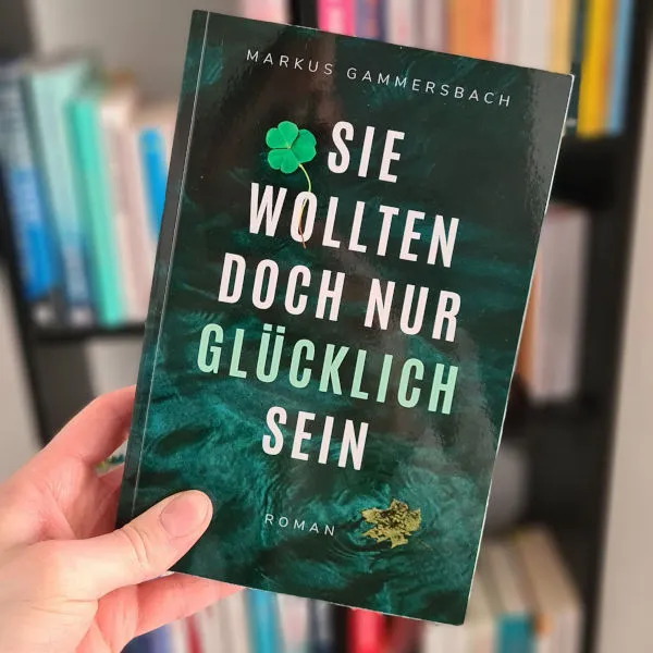 Sie wollten doch nur glücklich sein Buecherregal