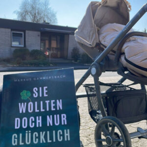 "Sie wollten doch nur glücklich sein" im Sonnenschein.